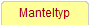 Manteltyp