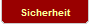 Sicherheit
